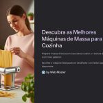 1 Descubra as Melhores Maquinas de Massa para Sua Cozinha